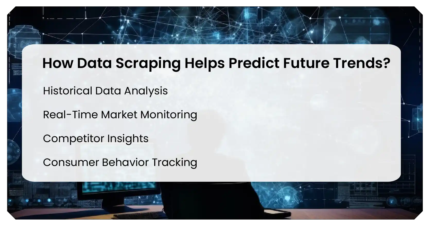 How Data Scraping Helps Predict Future Trends-01